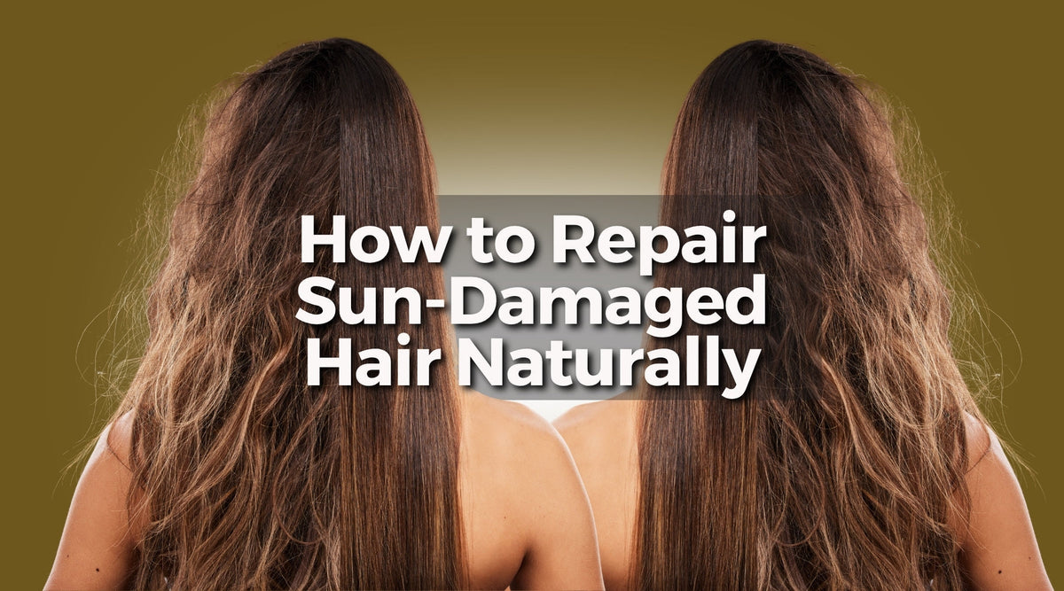 how-to-repair-sun-damaged-hair-naturally-bodfood-australia