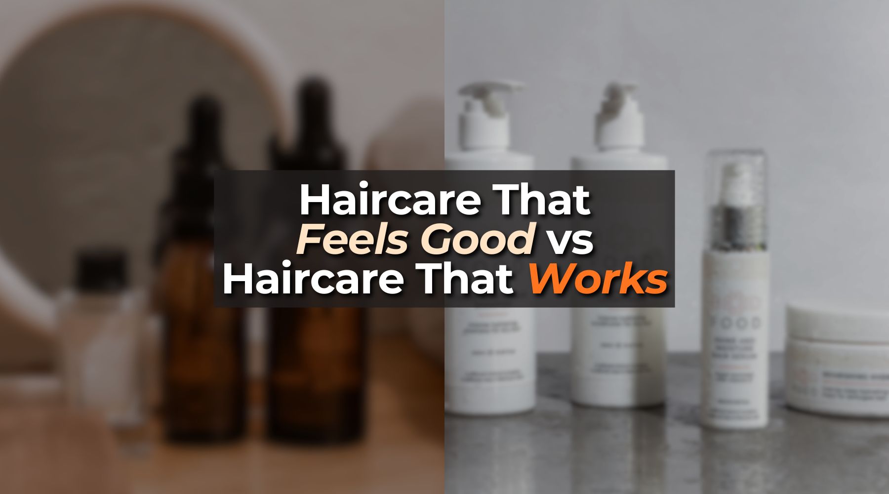 The Difference Between Haircare That Feels Good and Haircare That Actually Works