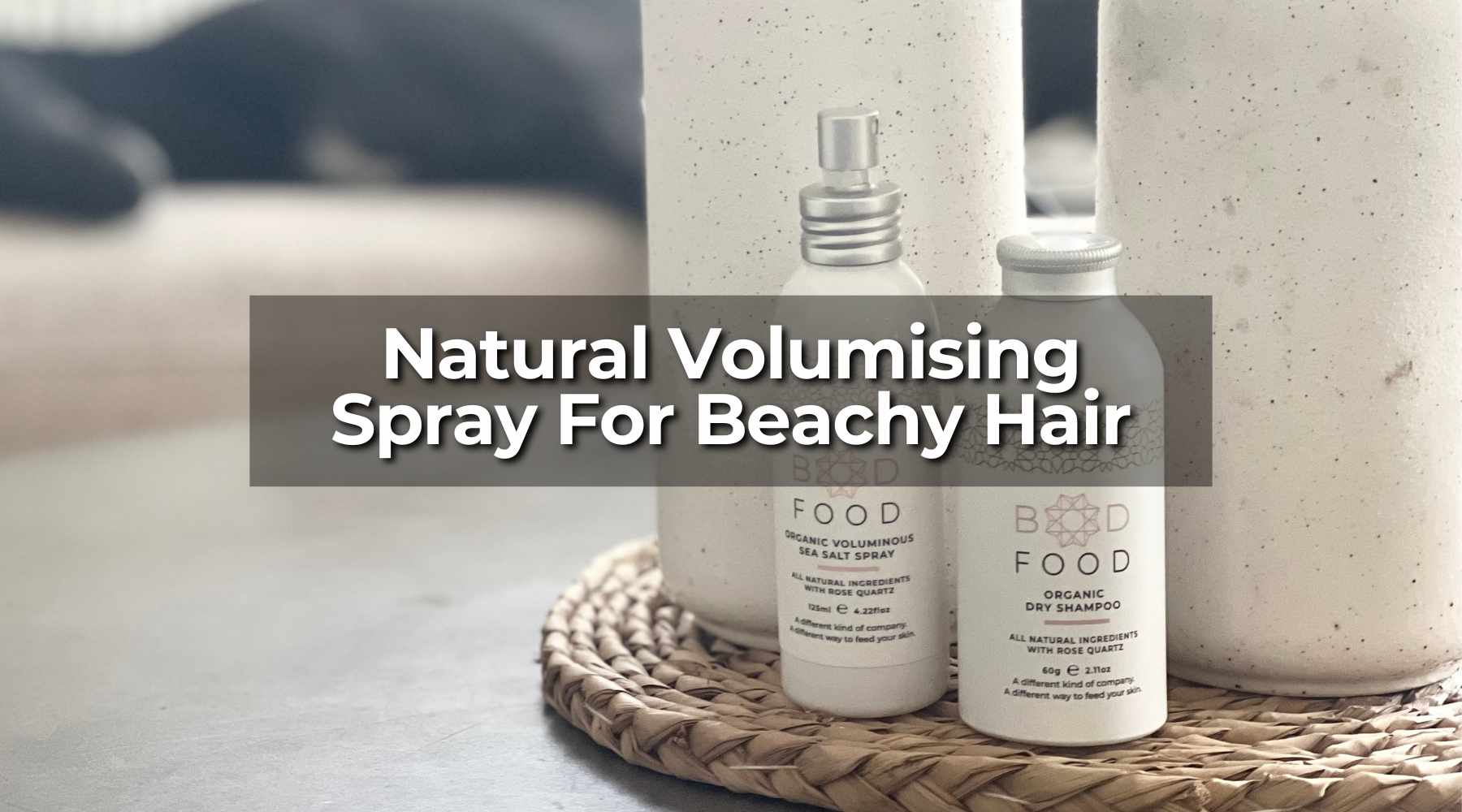 Natural Volumising Spray For Beachy Hair